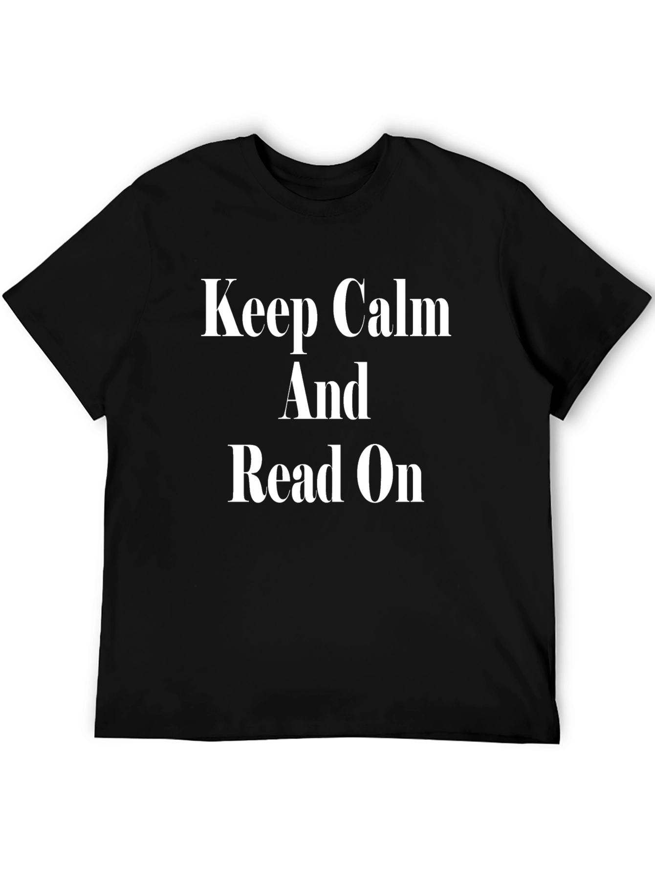 Keep Calm Read On T-Shirt - Black Cotton Tee