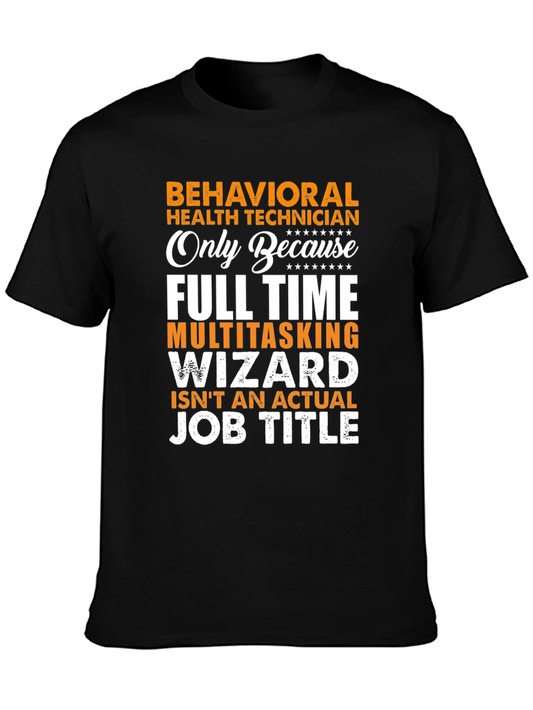 Behavioral Health Technician Novelty T-Shirt