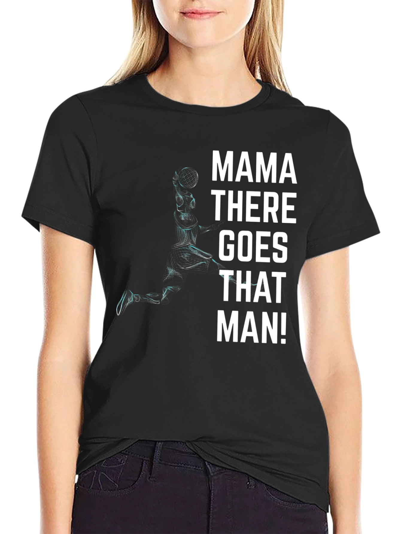 Mama There Goes That Man! Black T-Shirt