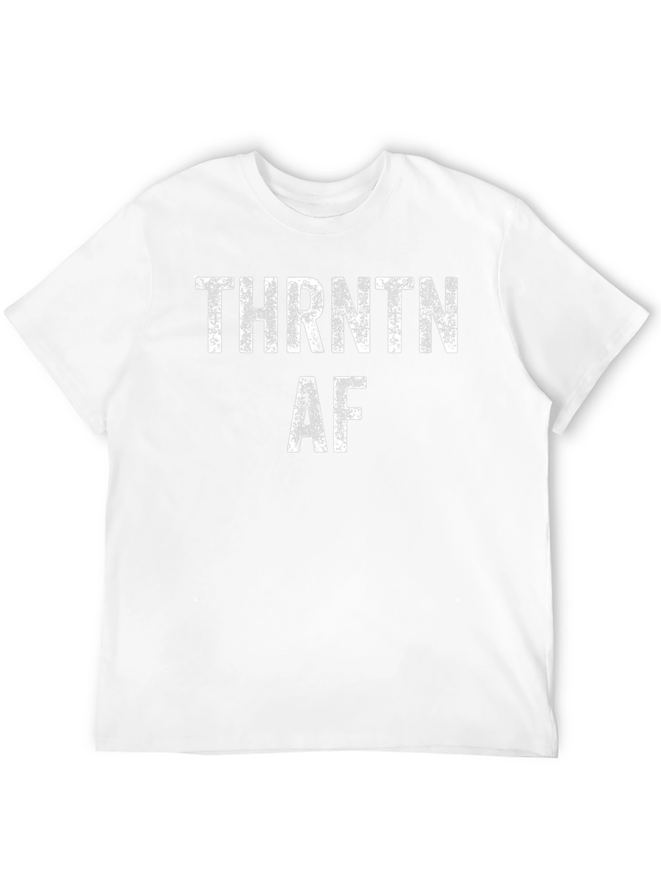 THRNTN AF Graphic T-Shirt - Funny Sarcastic Tee