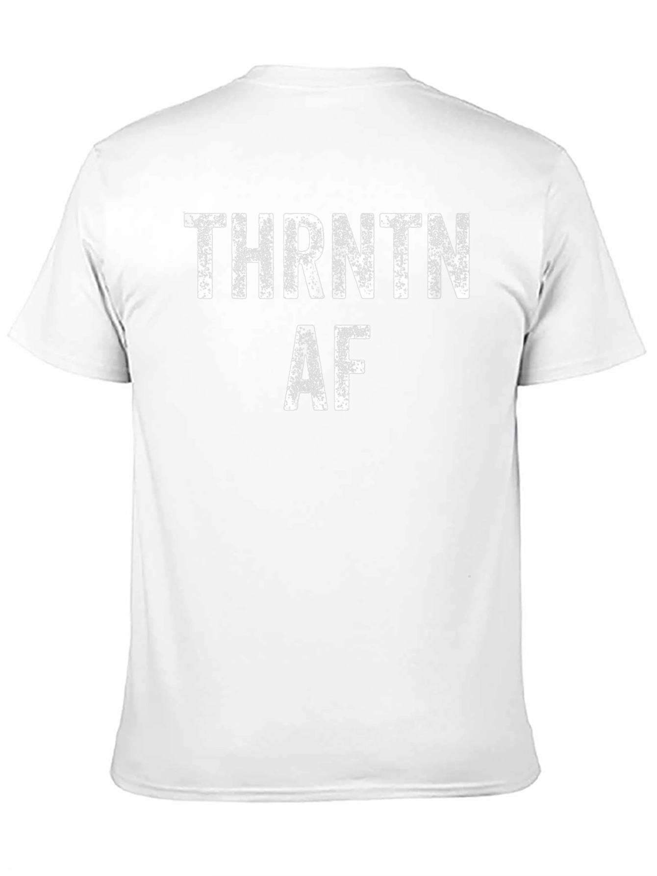 THRNTN AF Graphic T-Shirt - Funny Sarcastic Tee