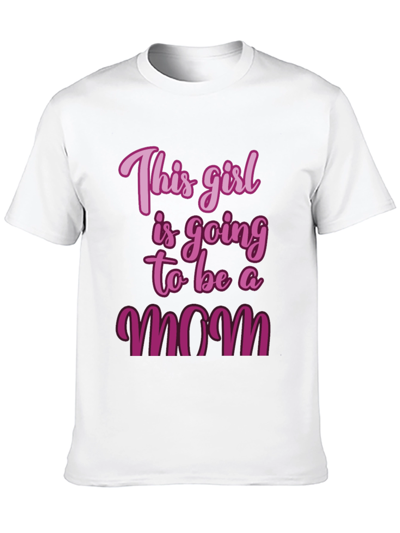 This Girl Is Going To Be A Mom T-Shirt