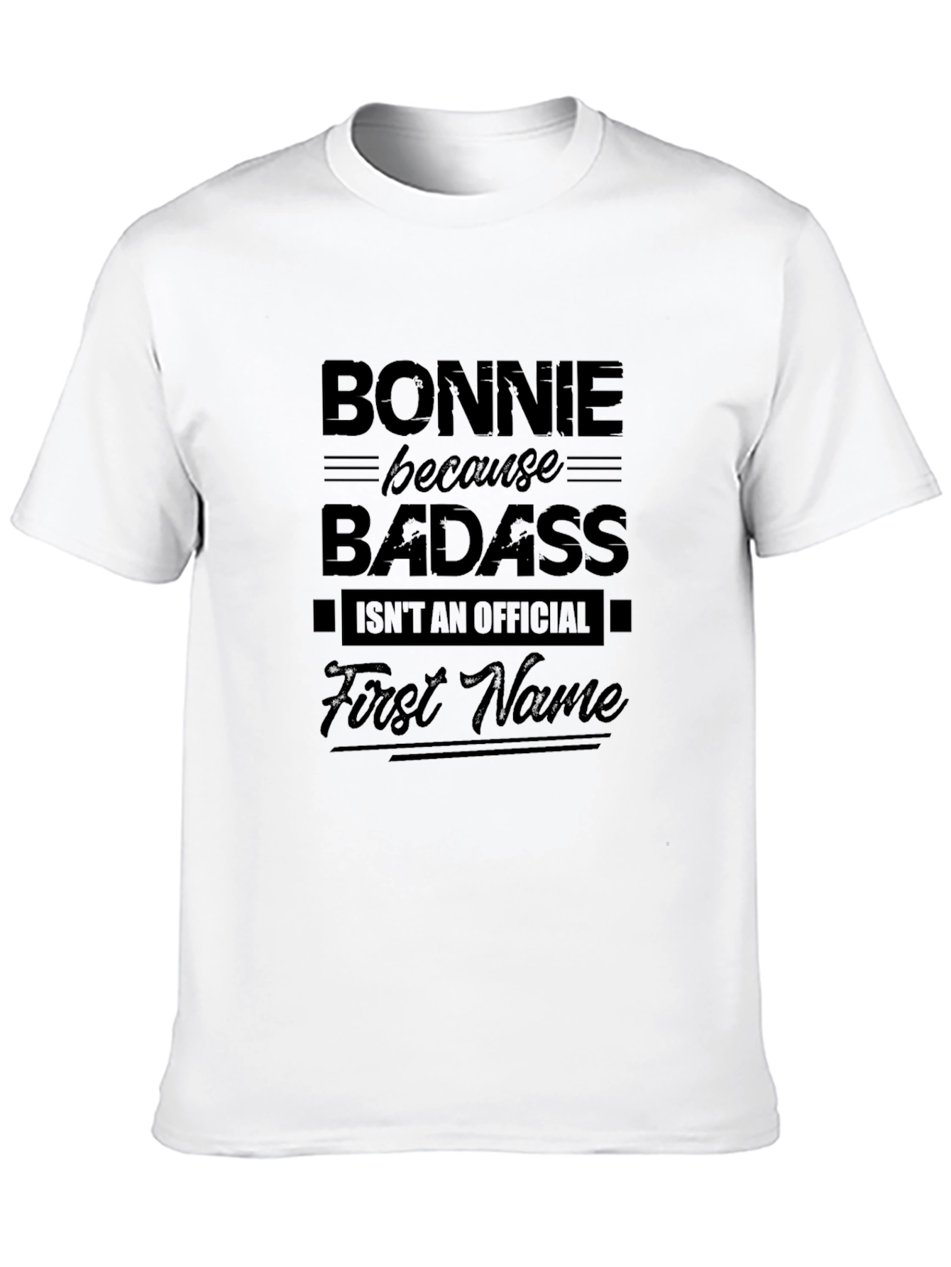 Bonnie Badass T-Shirt - Funny Novelty Tee