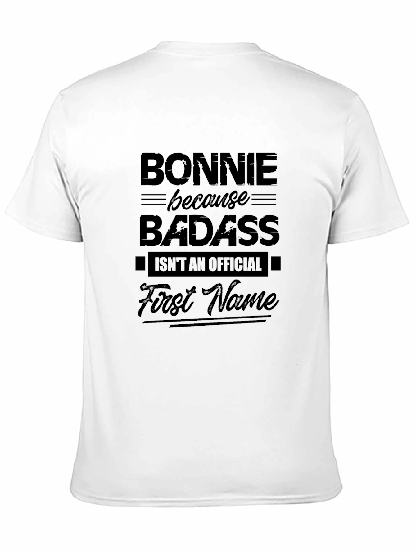 Bonnie Badass T-Shirt - Funny Novelty Tee