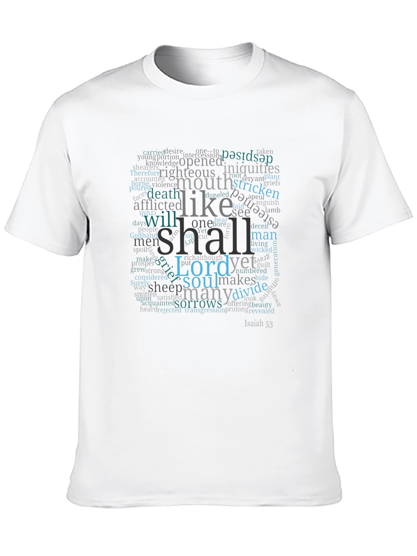 Isaiah 53 Christian Word Art T-Shirt