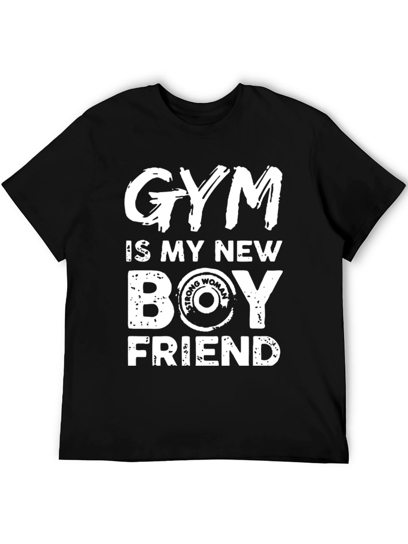 Gym Is My New Boyfriend T-Shirt