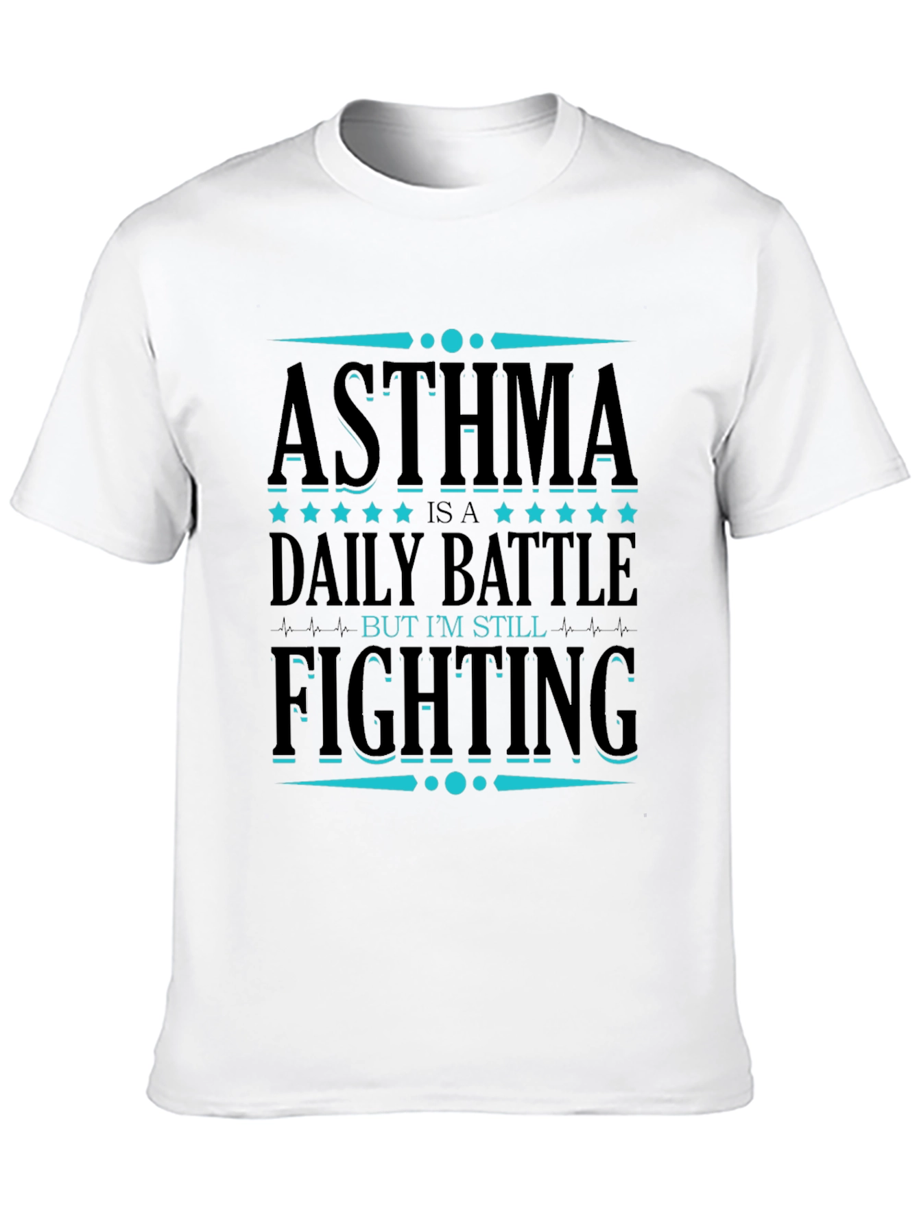 Asthma Awareness T-Shirt: Daily Battle Still Fighting