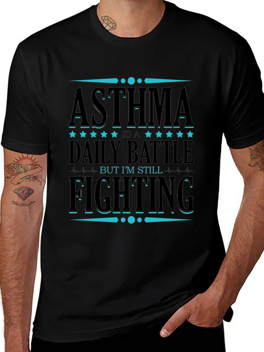 Asthma Awareness T-Shirt: Daily Battle Still Fighting