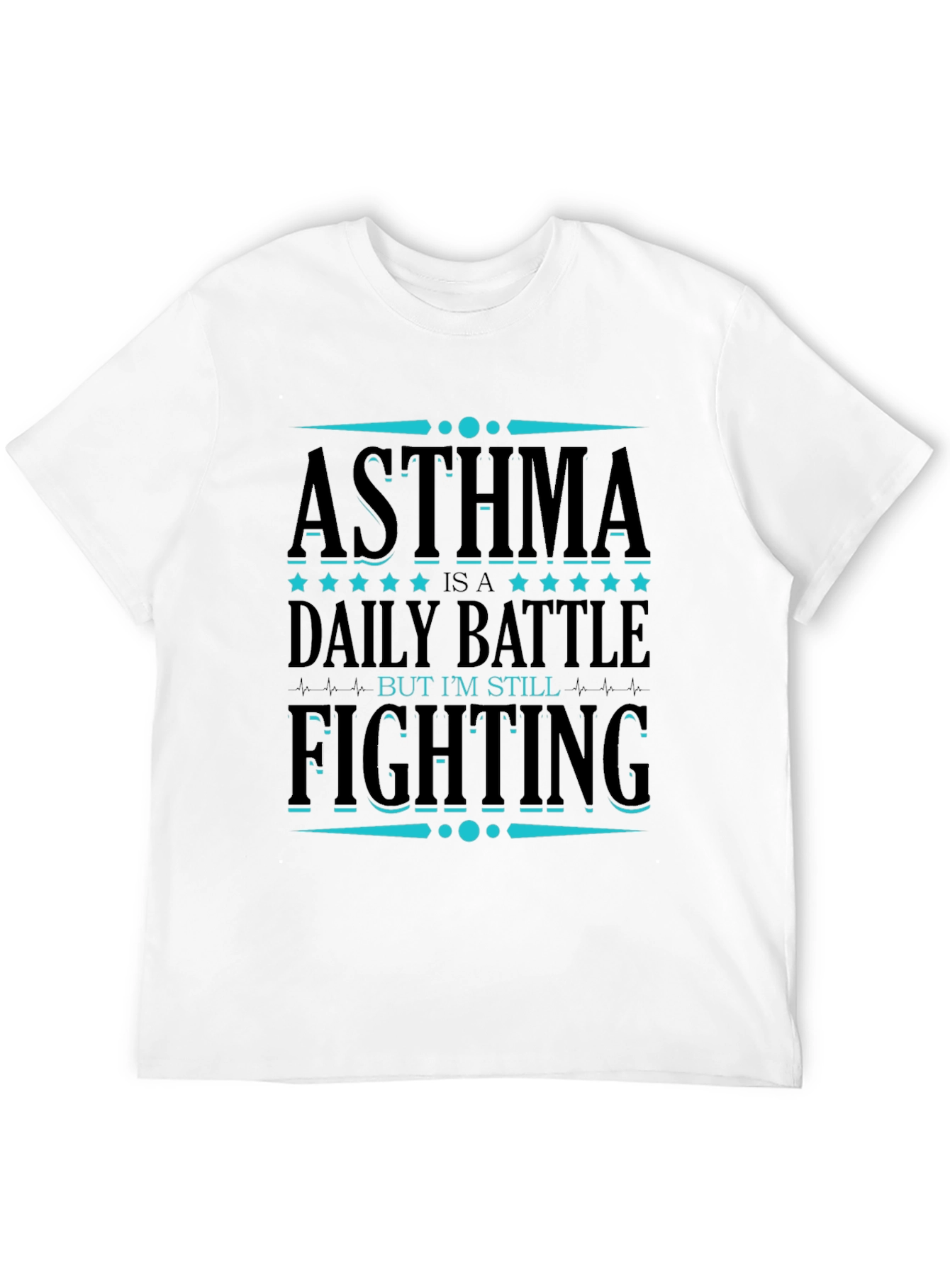 Asthma Awareness T-Shirt: Daily Battle Still Fighting