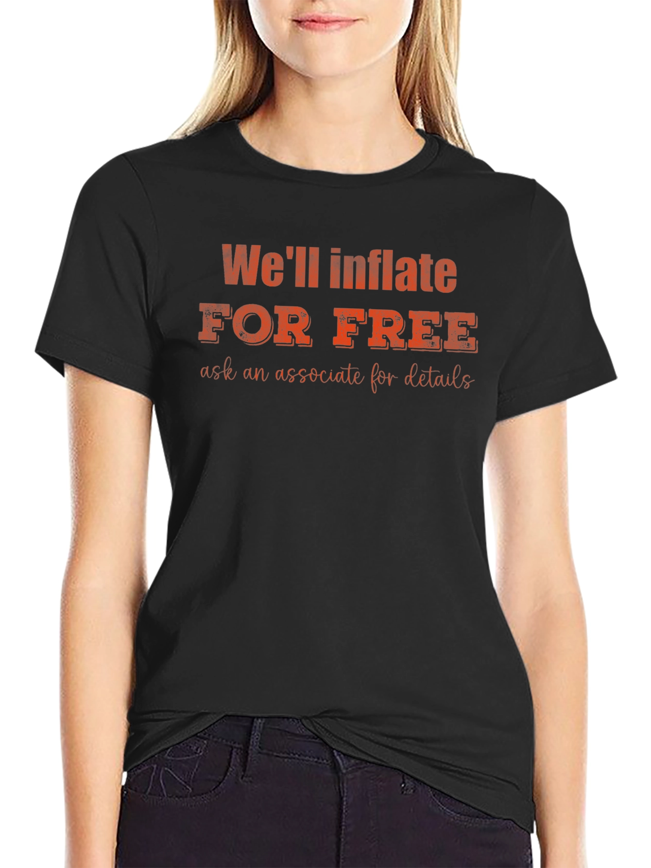 Funny Well Inflate for Free Black T-Shirt