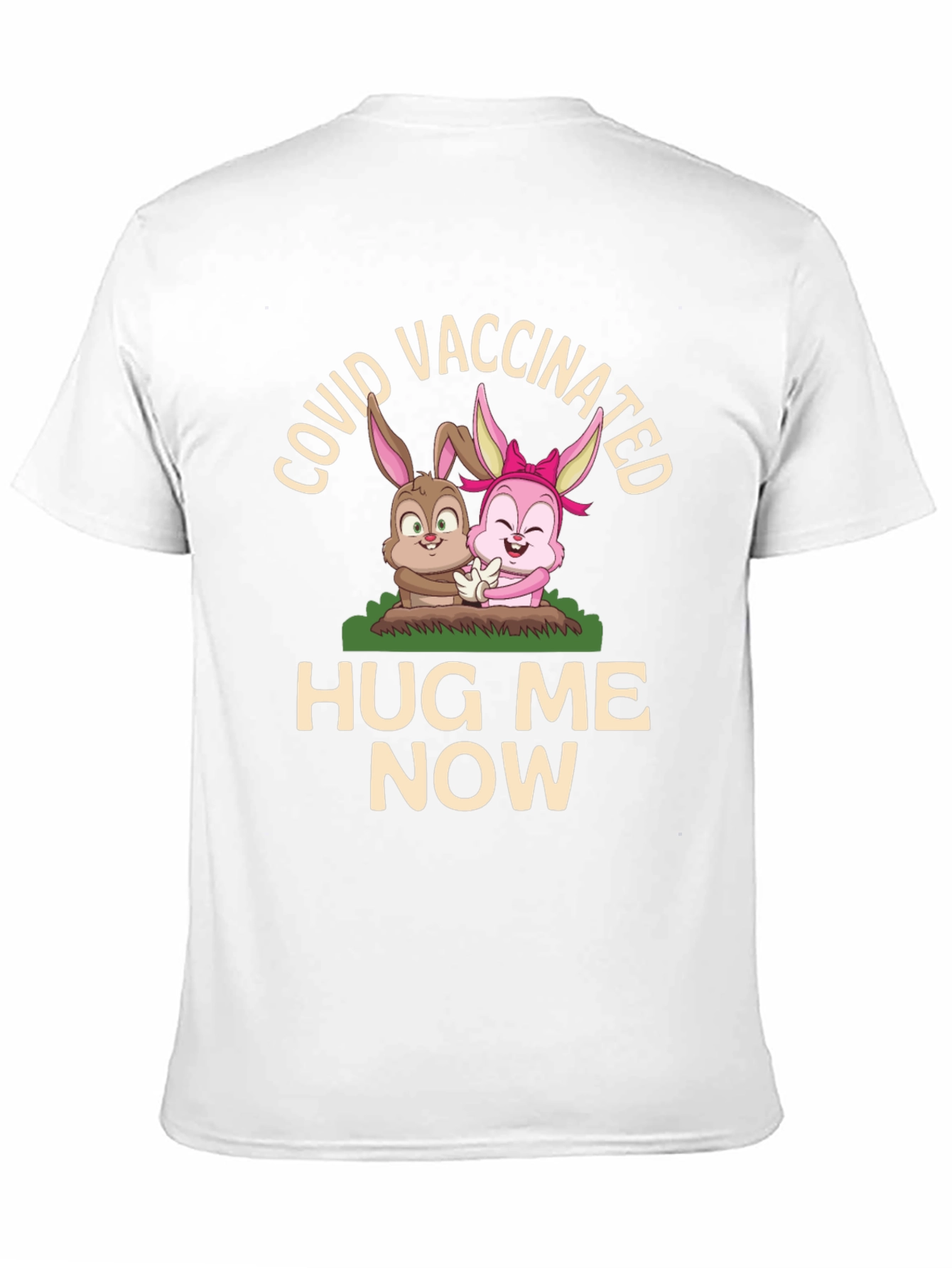 COVID Vaccinated Hug Me Now T-Shirt