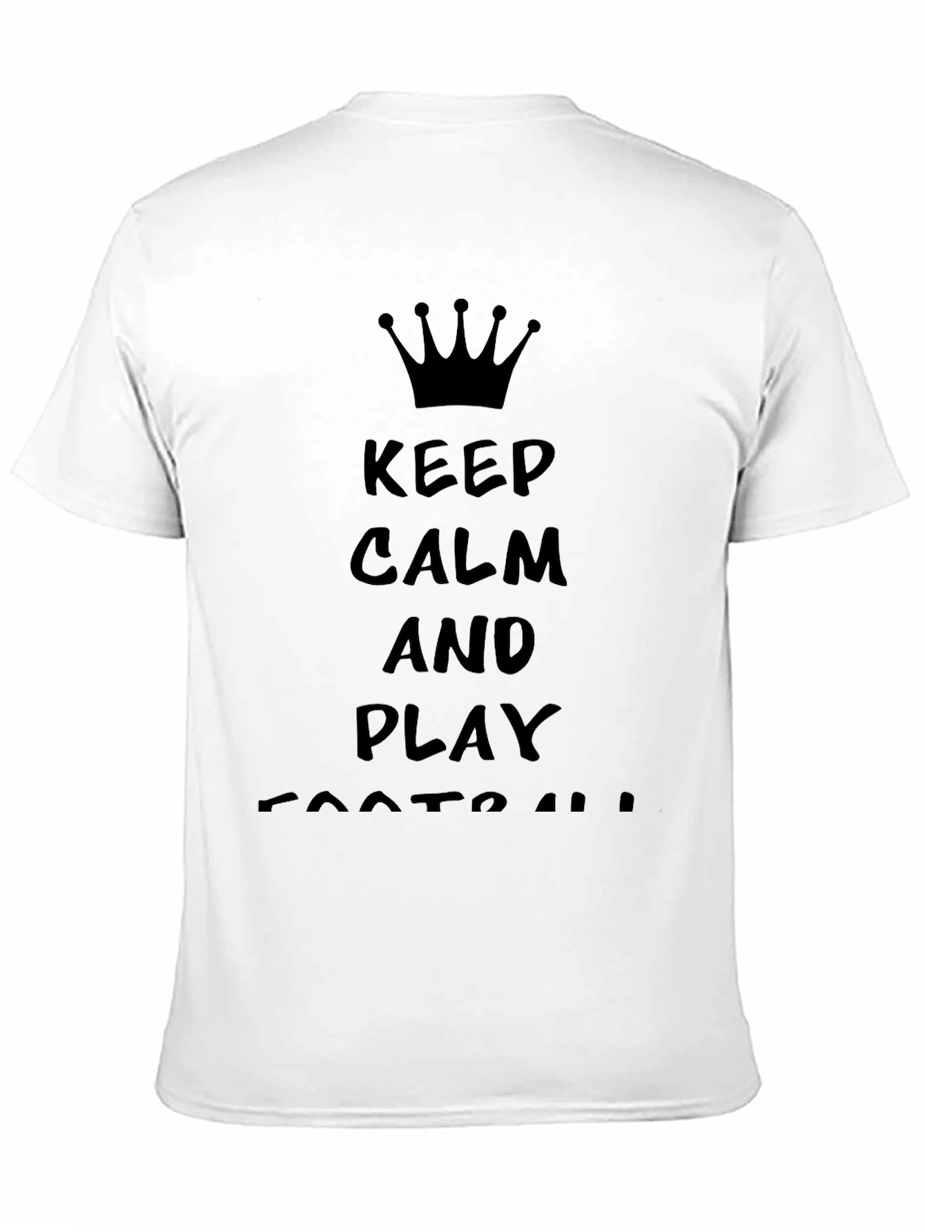 Keep Calm and Play Football Mens T-Shirt