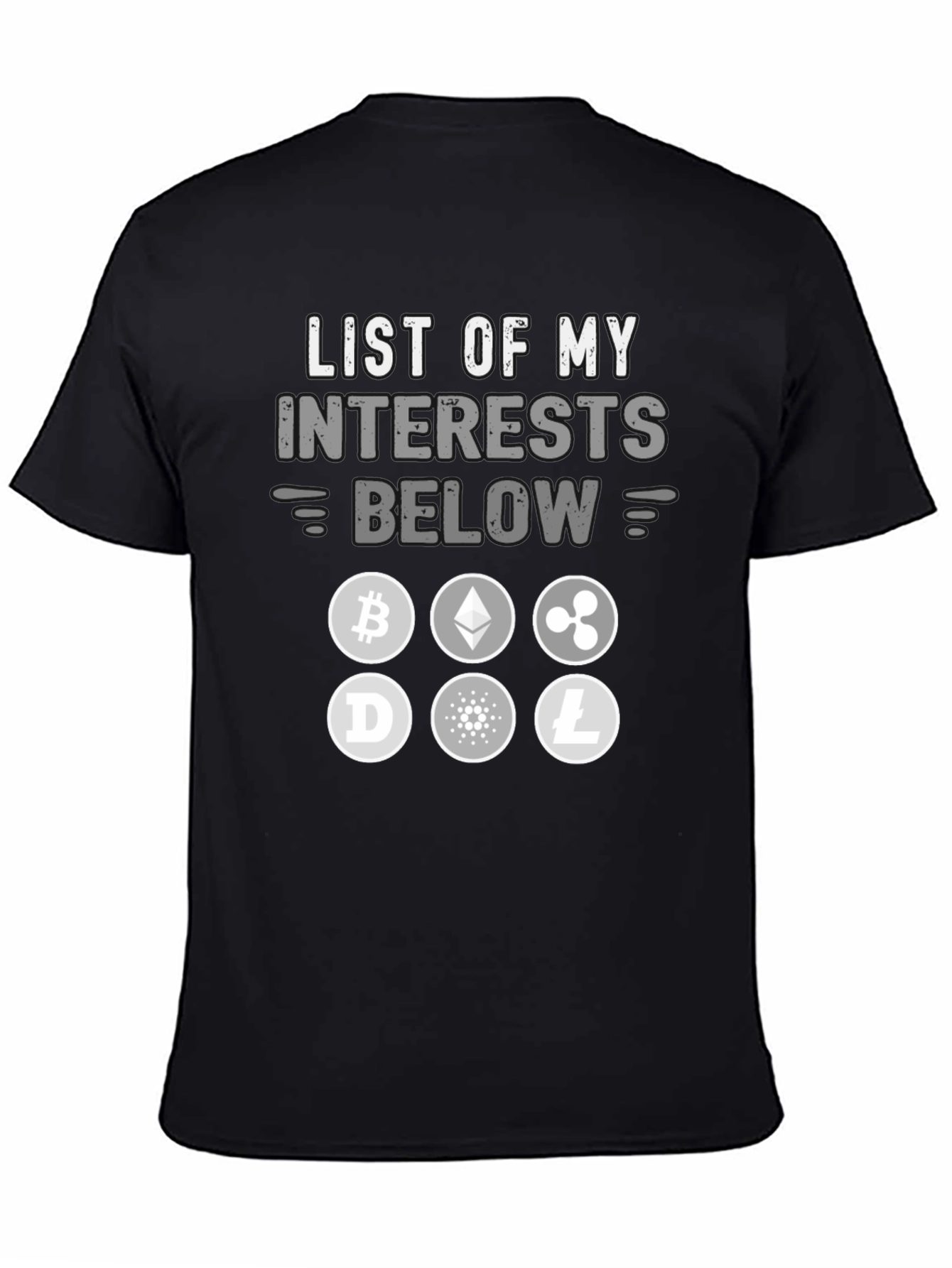 Crypto Interest T-Shirt - Bitcoin Ethereum and More!