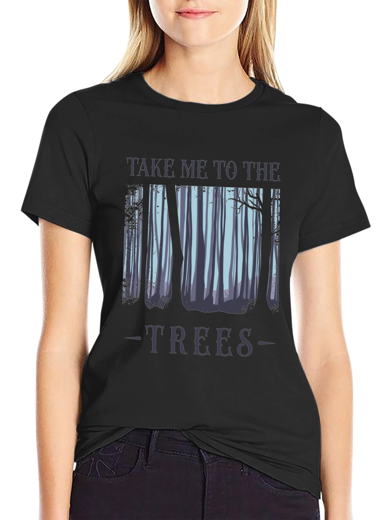 Take Me To The Trees Black T-Shirt