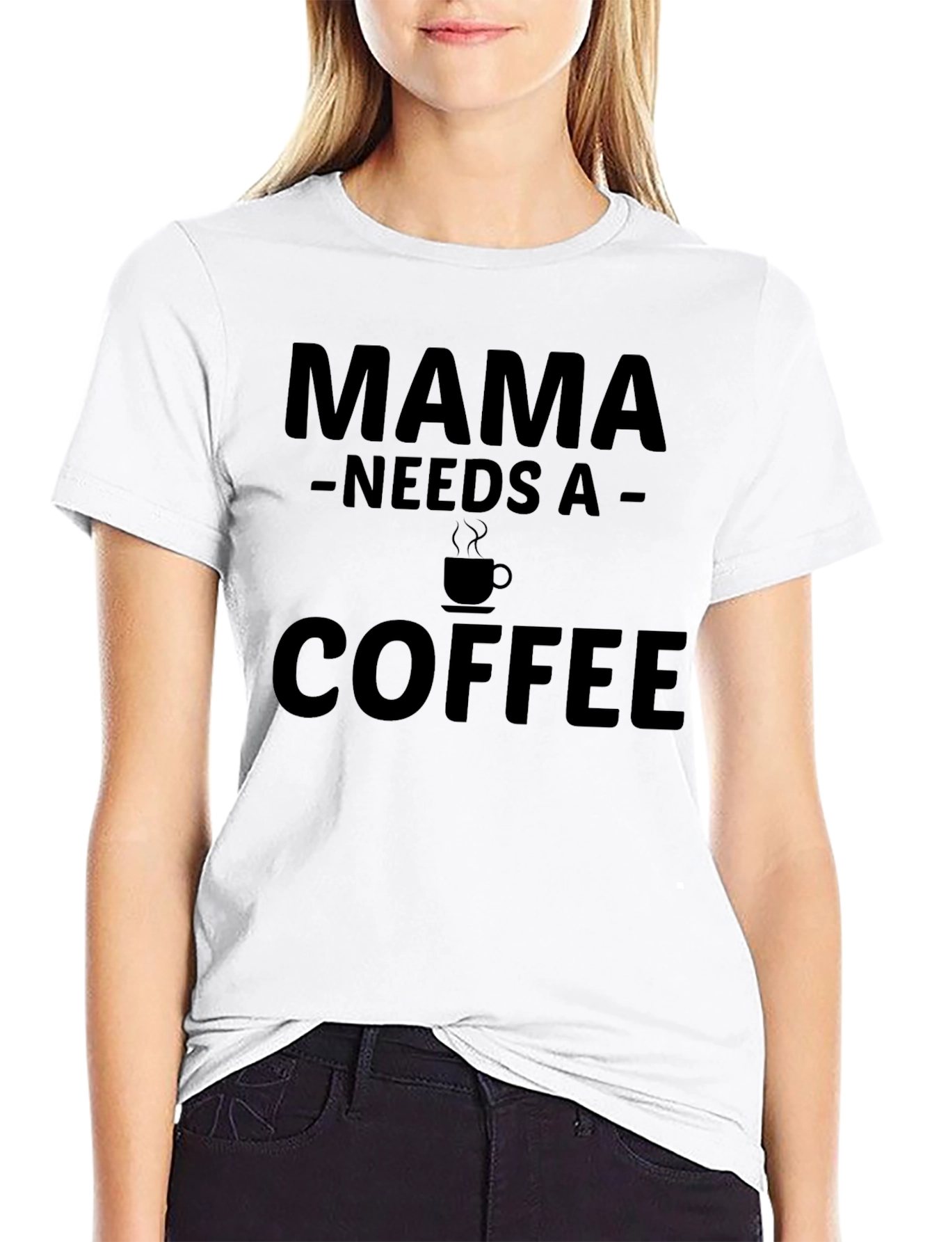 Mama Needs Coffee - Graphic Tee