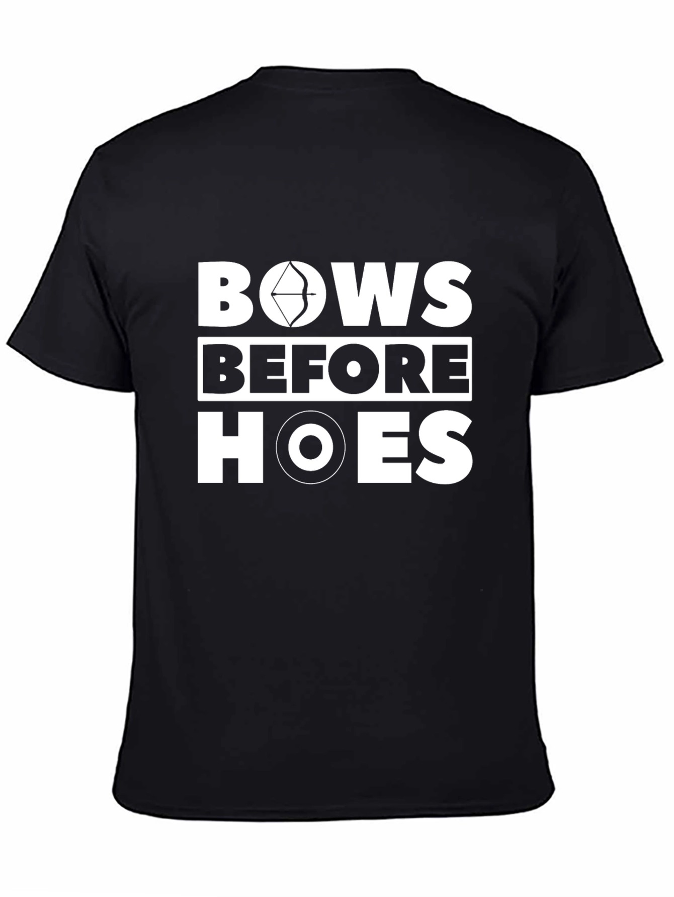 Bows Before Hoes Novelty Black T-Shirt