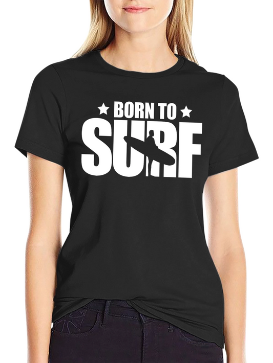 Born to Surf Graphic Tee - Stylish Cotton T-Shirt