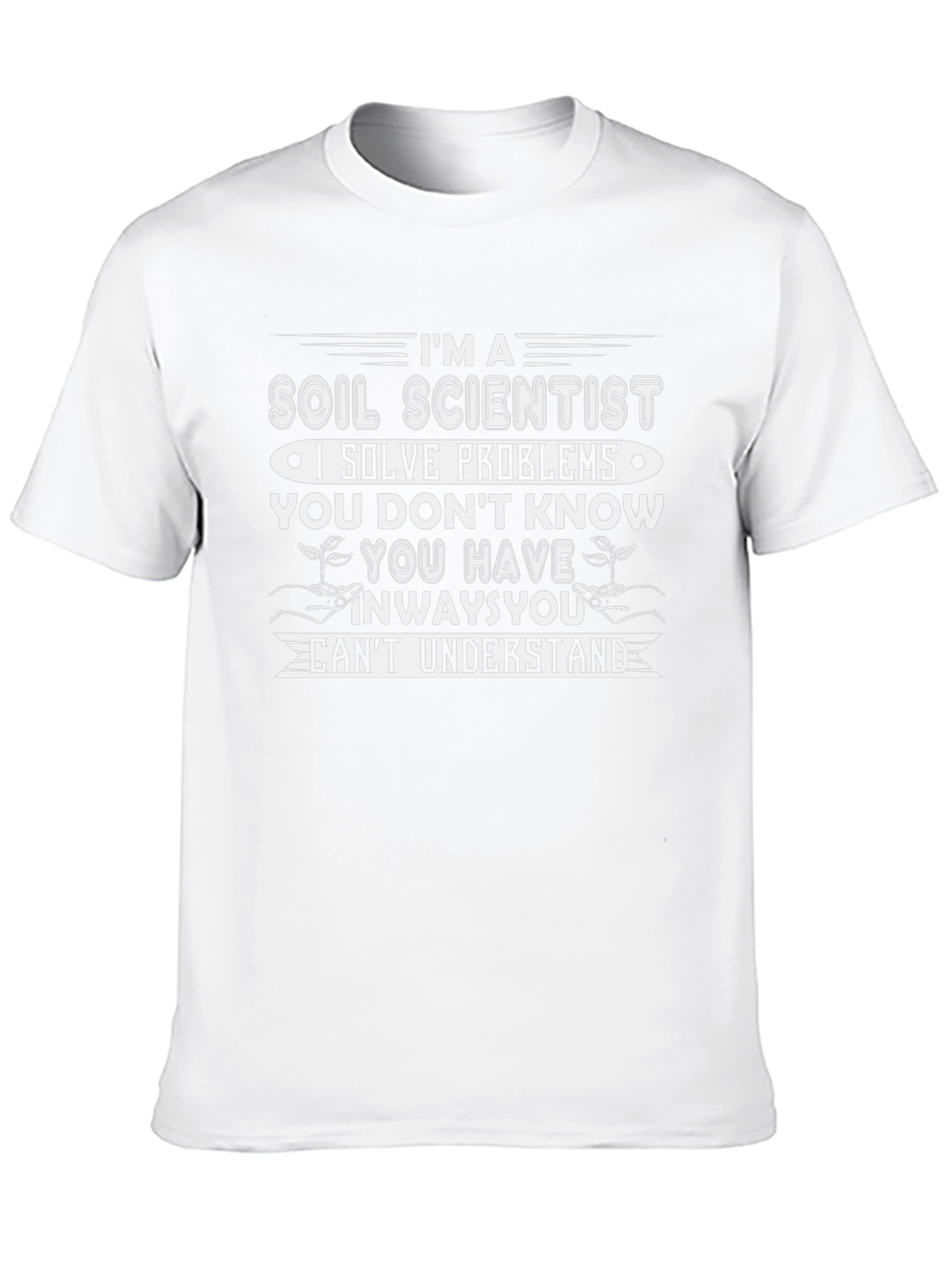 Soil Scientist T-Shirt