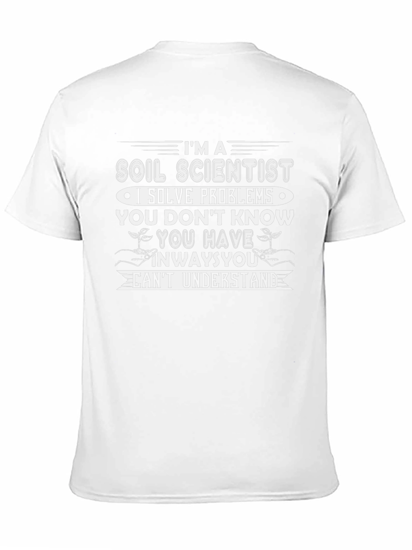 Soil Scientist T-Shirt