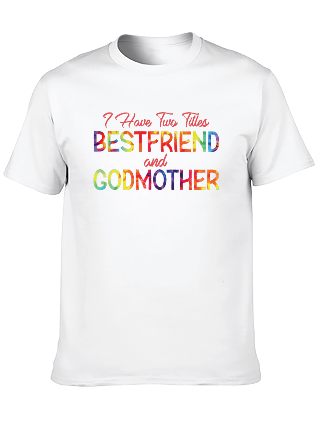 Bestfriend and Godmother Graphic Tee