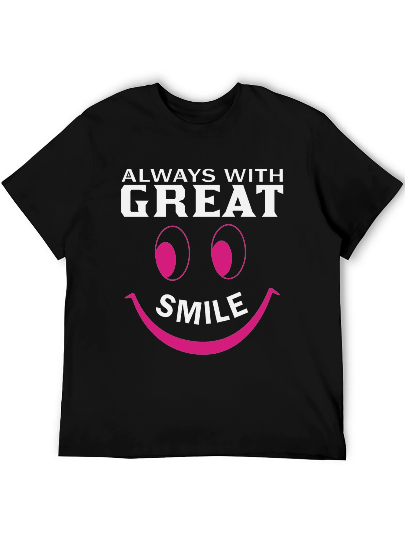 Always With Great Smile Black T-Shirt