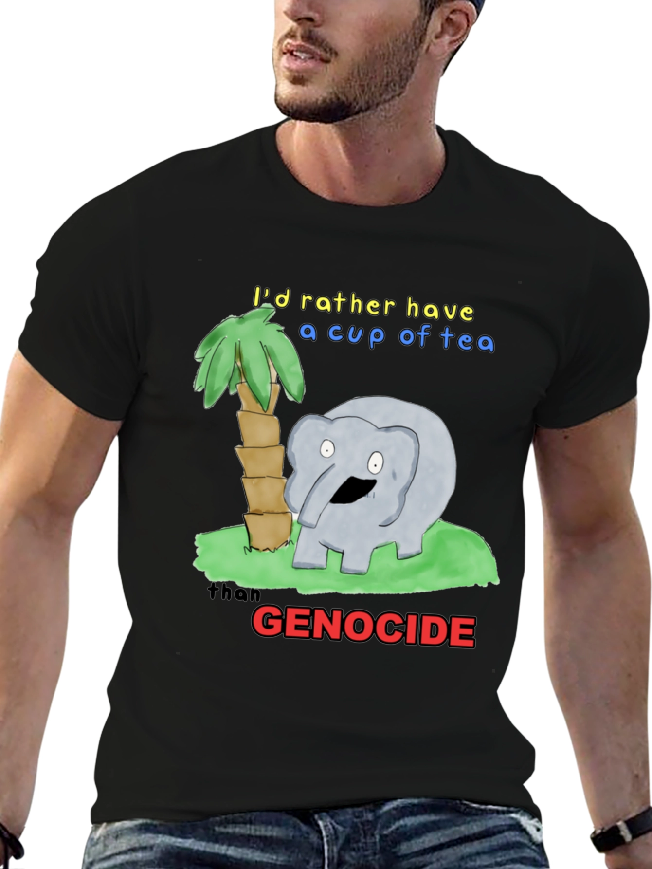 Humorous Tea Lover T-Shirt - Anti-Genocide Graphic Tee
