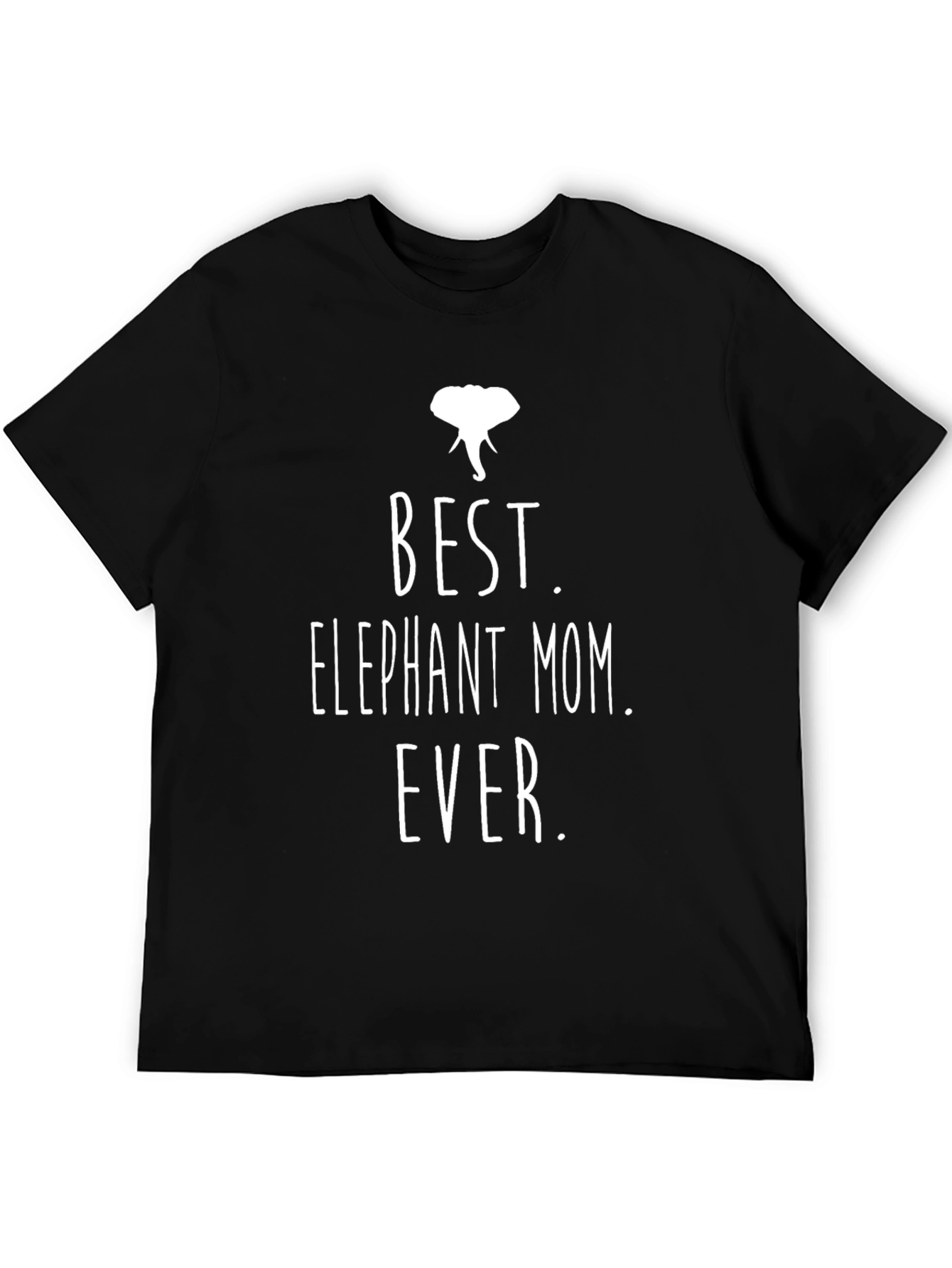 Best Elephant Mom Ever - Graphic T-Shirt