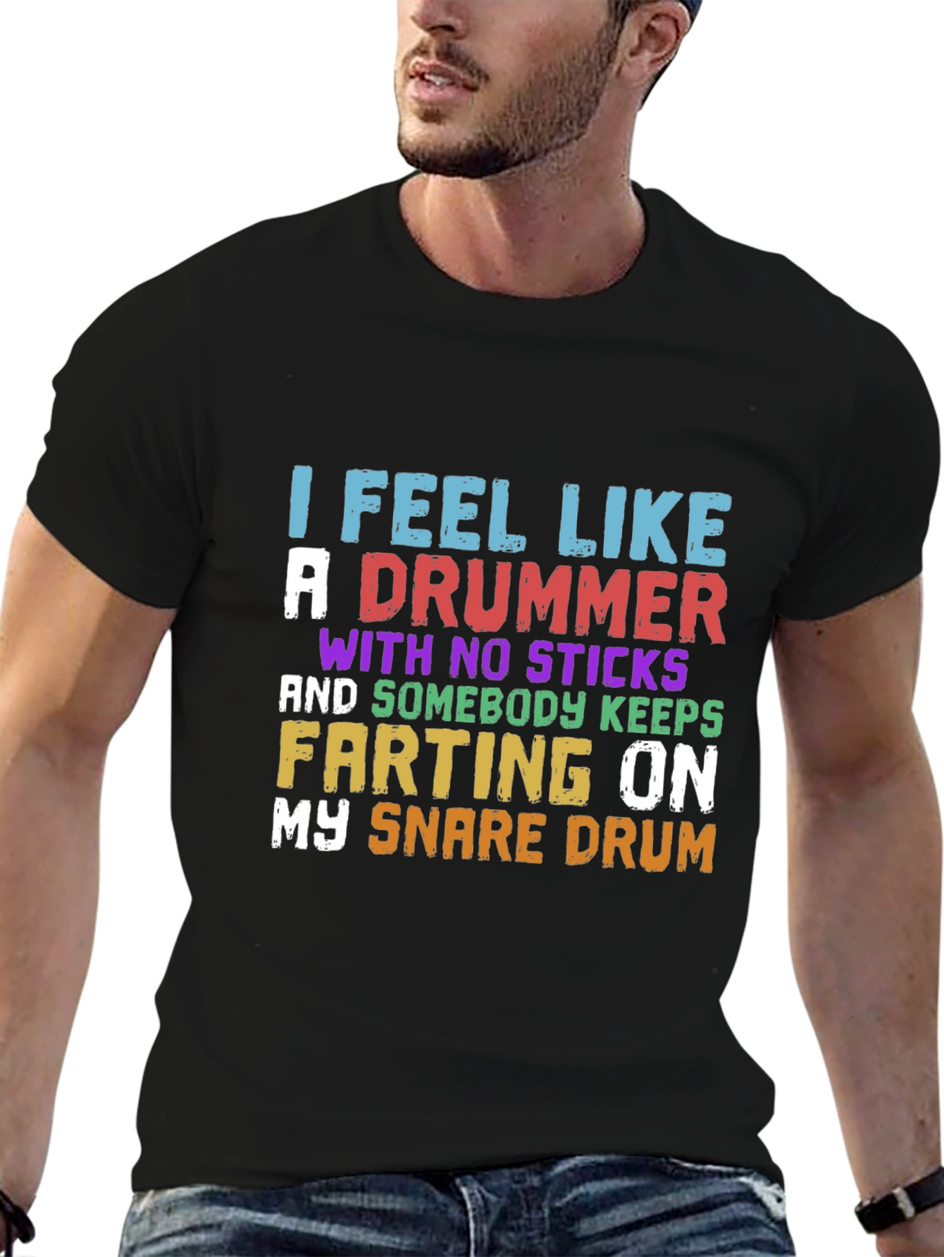 Funny Drummer T-Shirt - I Feel Like A Drummer