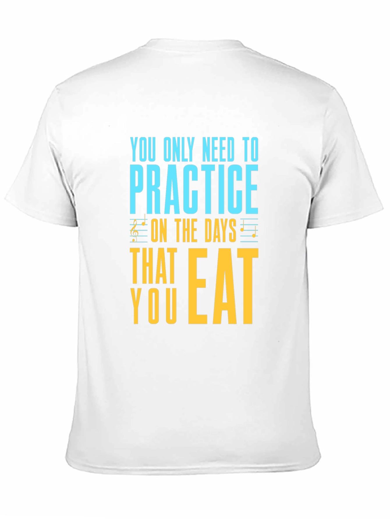 Practice on Eating Days Graphic Tee