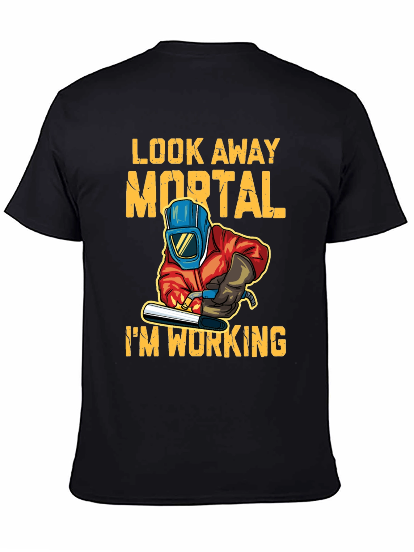 Look Away Mortal Im Working T-Shirt