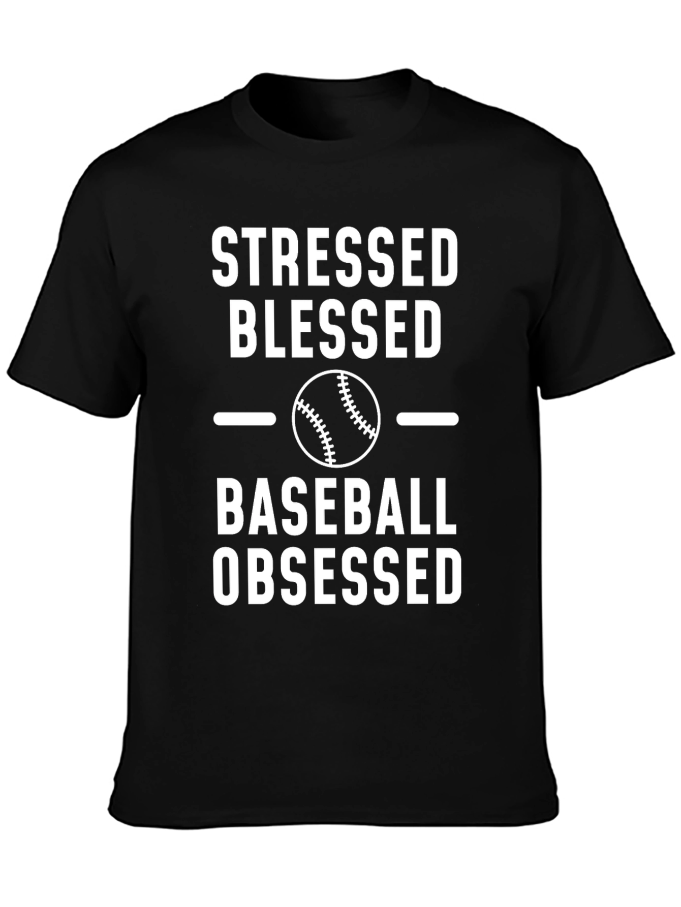 Stressed Blessed Baseball Obsessed T-Shirt
