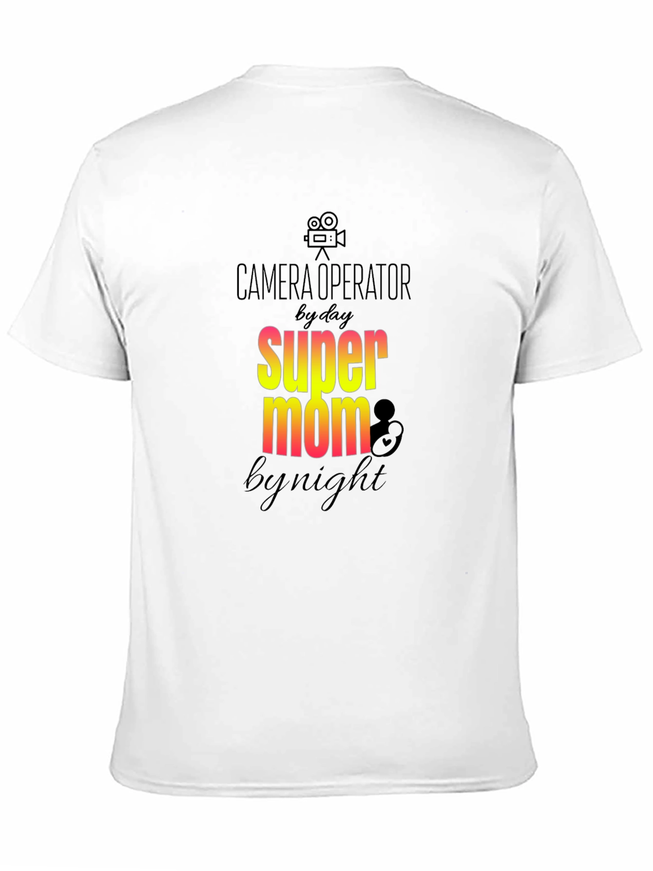 Camera Operator Super Mom Graphic T-Shirt
