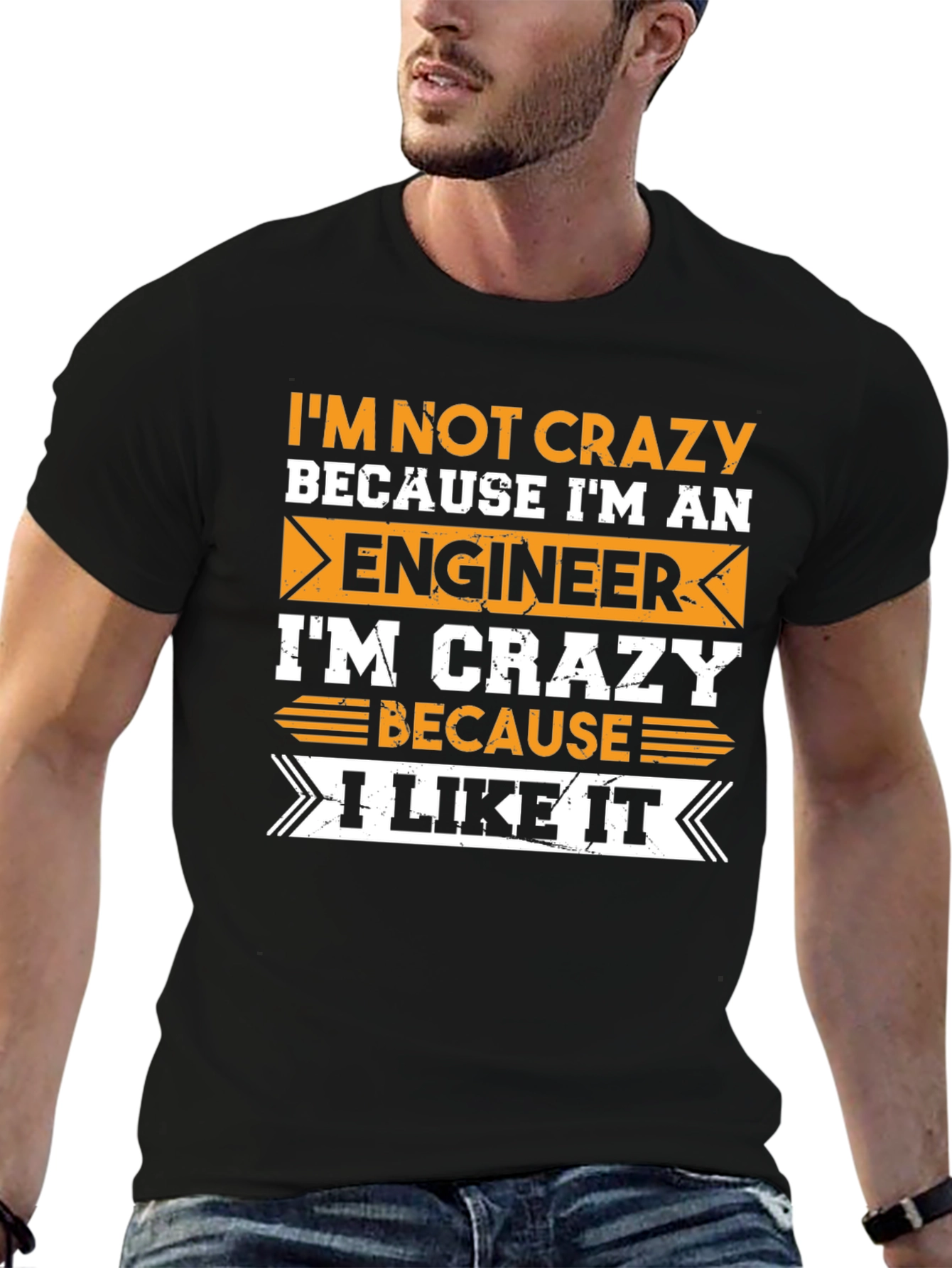 Engineer Crazy Humor Graphic T-Shirt