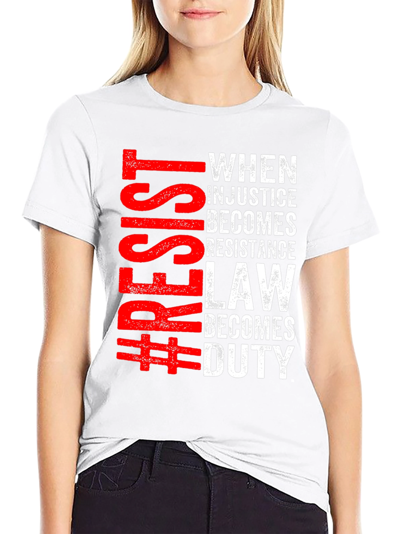 Resist Injustice T-Shirt: When Law Becomes Duty