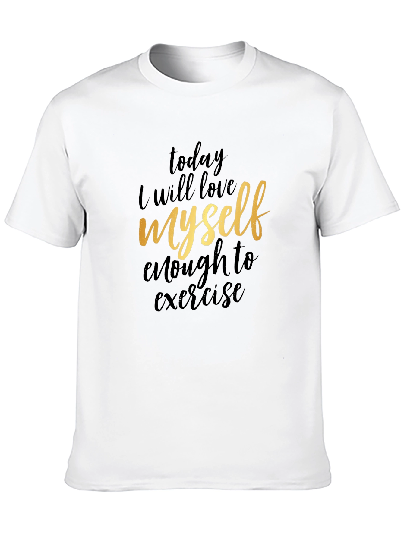 Love Myself Enough to Exercise Graphic Tee