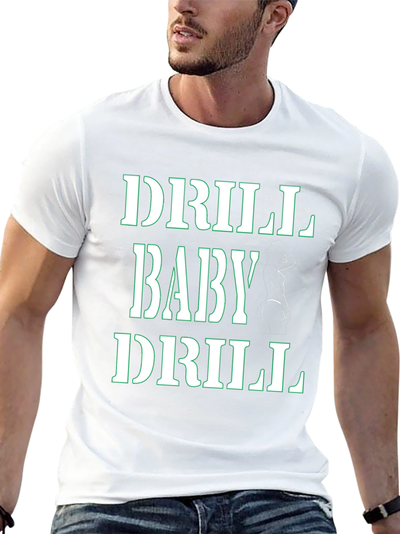 Drill Baby Drill T-Shirt