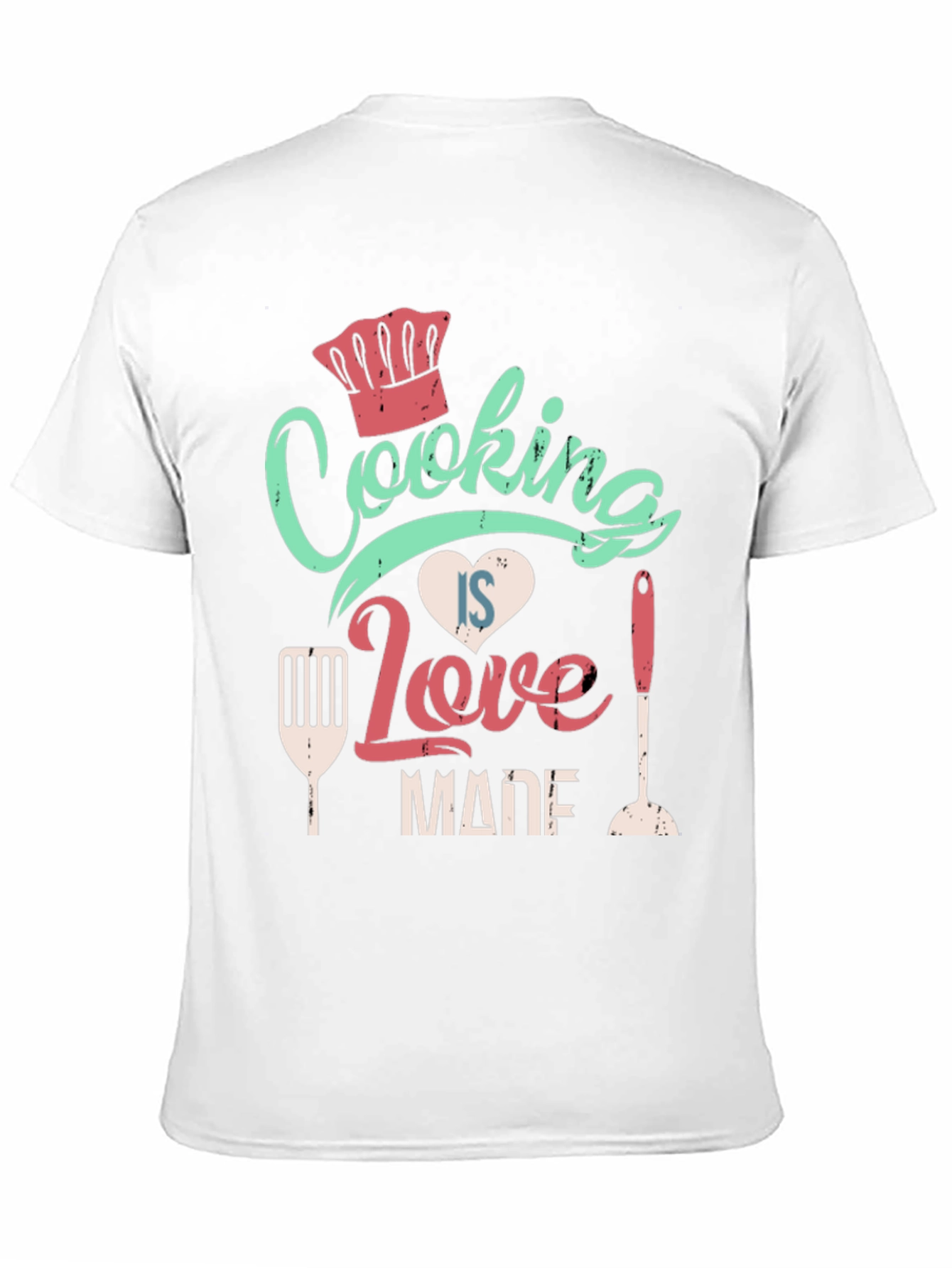 Cooking Is Love Made T-Shirt