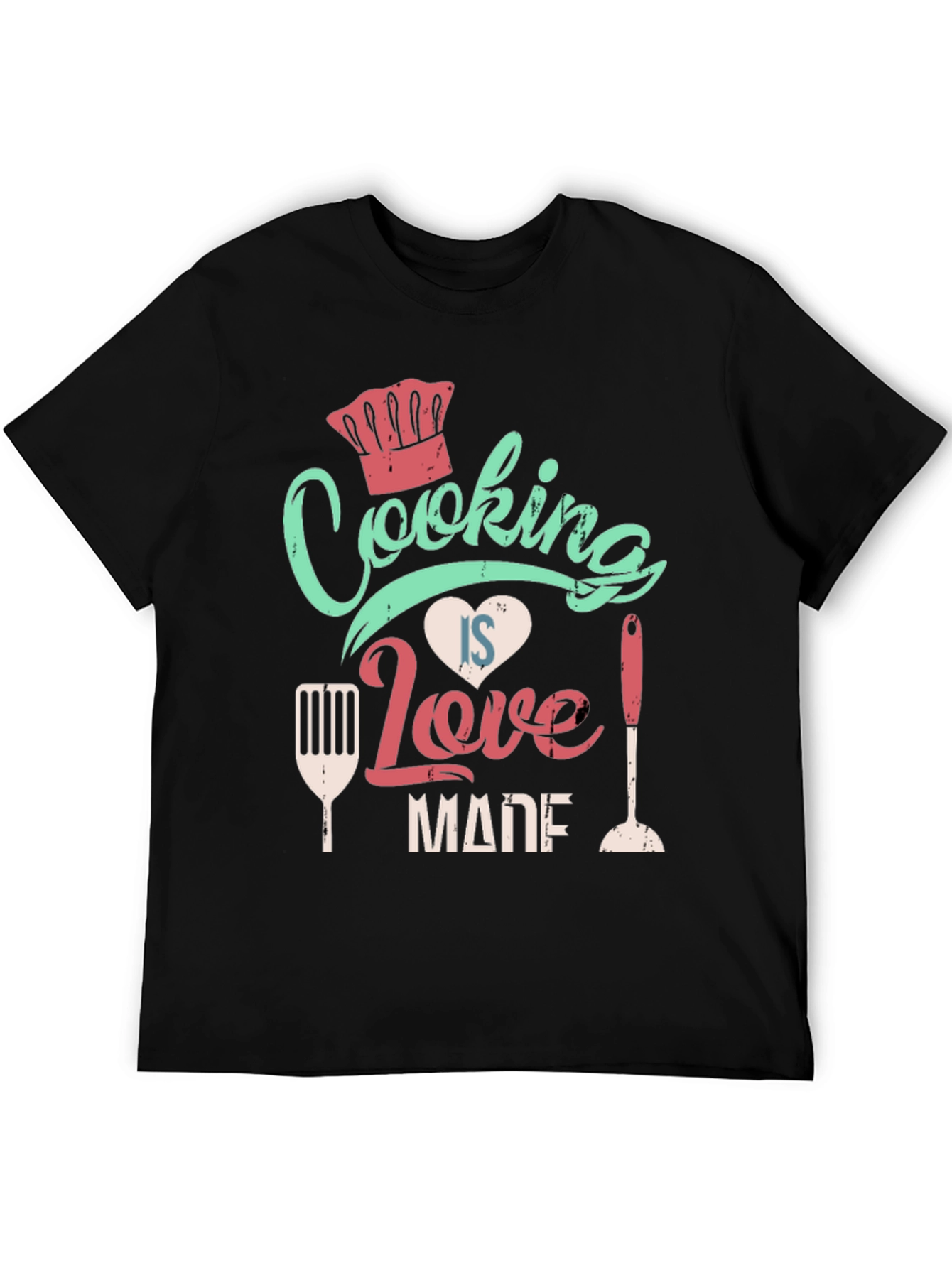 Cooking Is Love Made T-Shirt