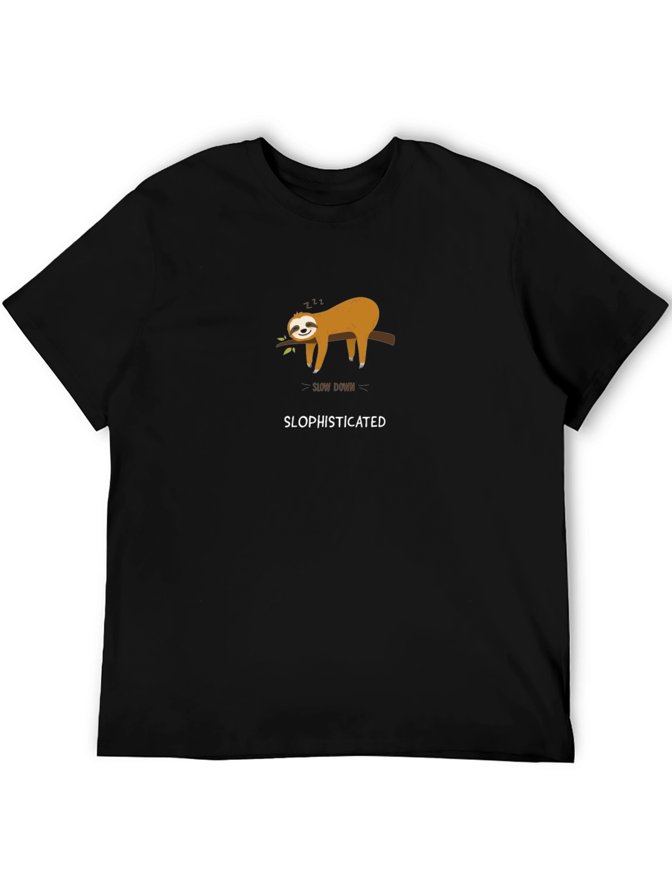 Slow Down Slophisticated Sloth Graphic Tee