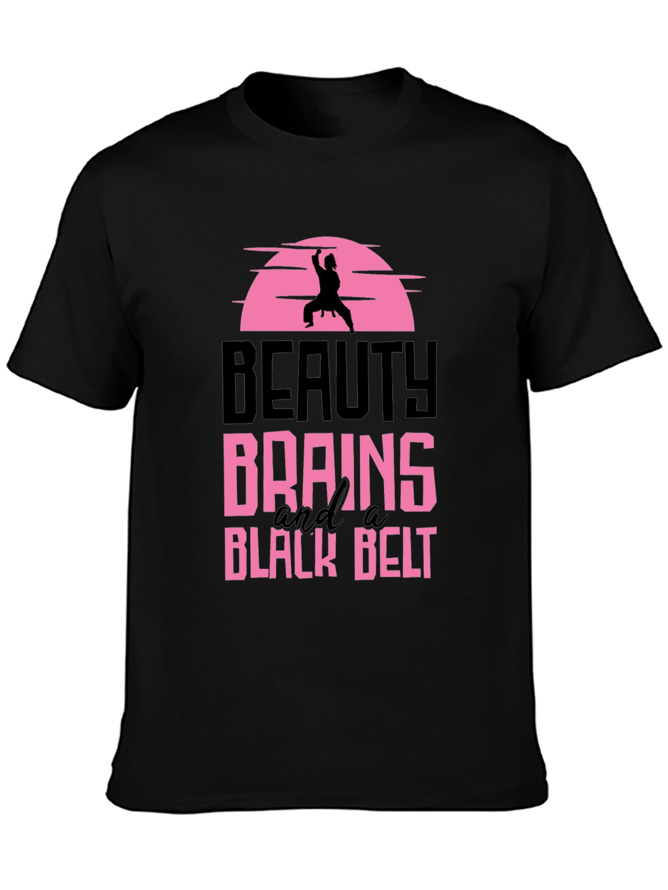Beauty Brains and a Black Belt Graphic Tee