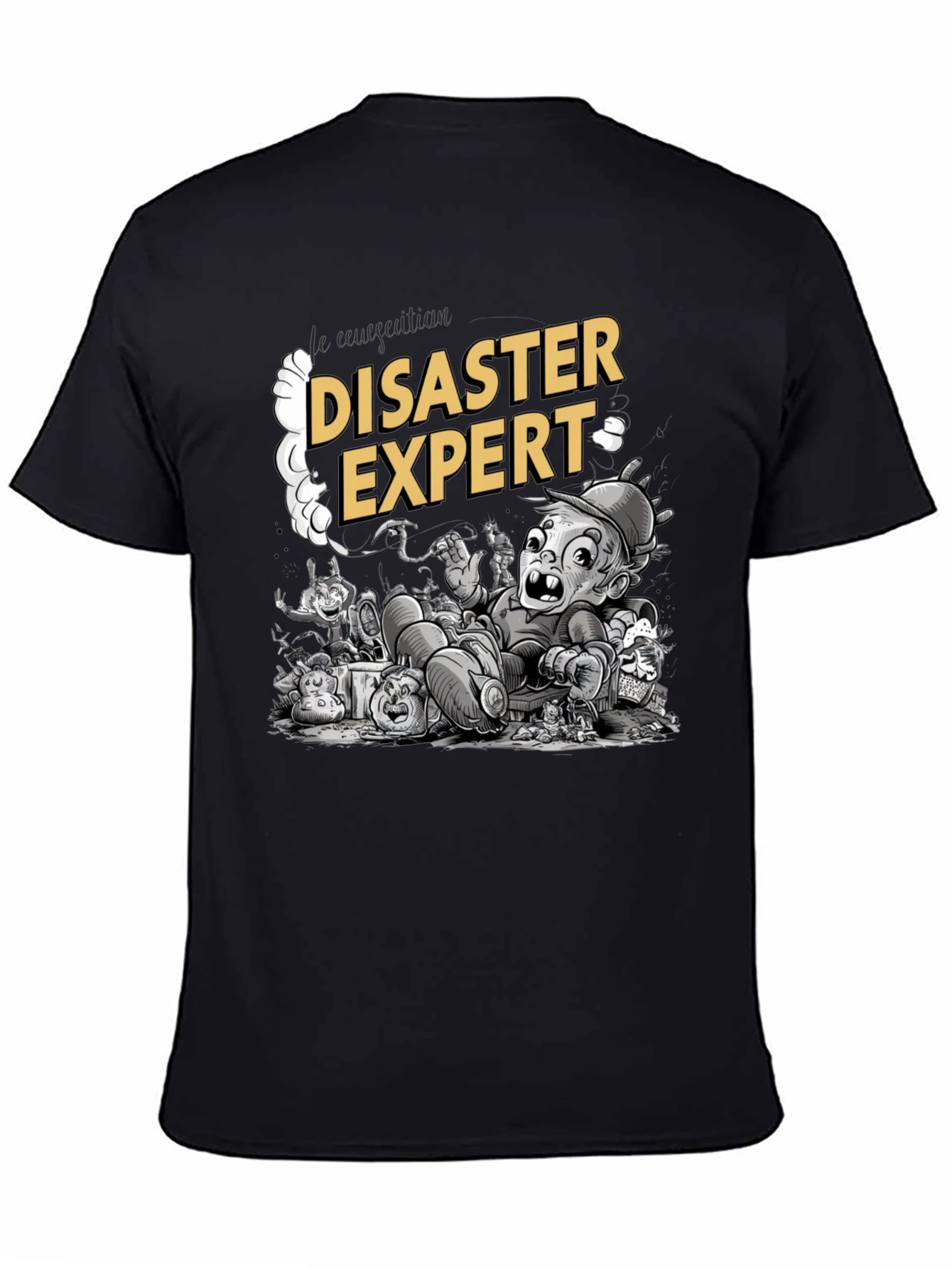 Disaster Expert Graphic T-Shirt