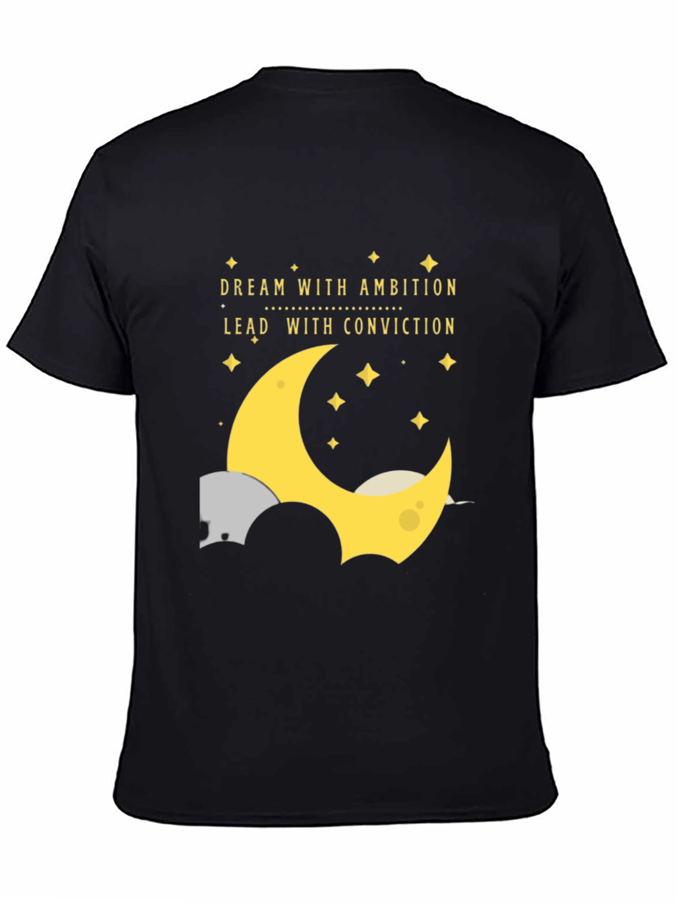 Dream With Ambition T-Shirt