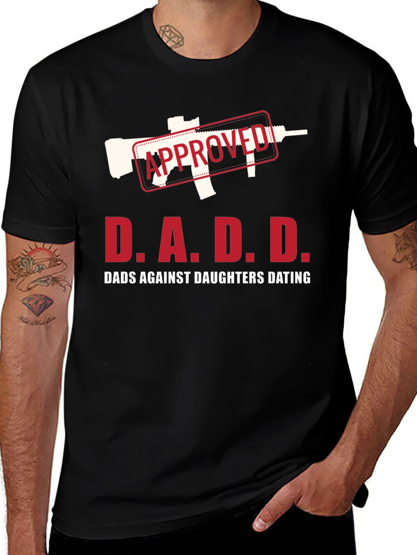 D.A.D.D. T-Shirt - Dads Against Daughters Dating