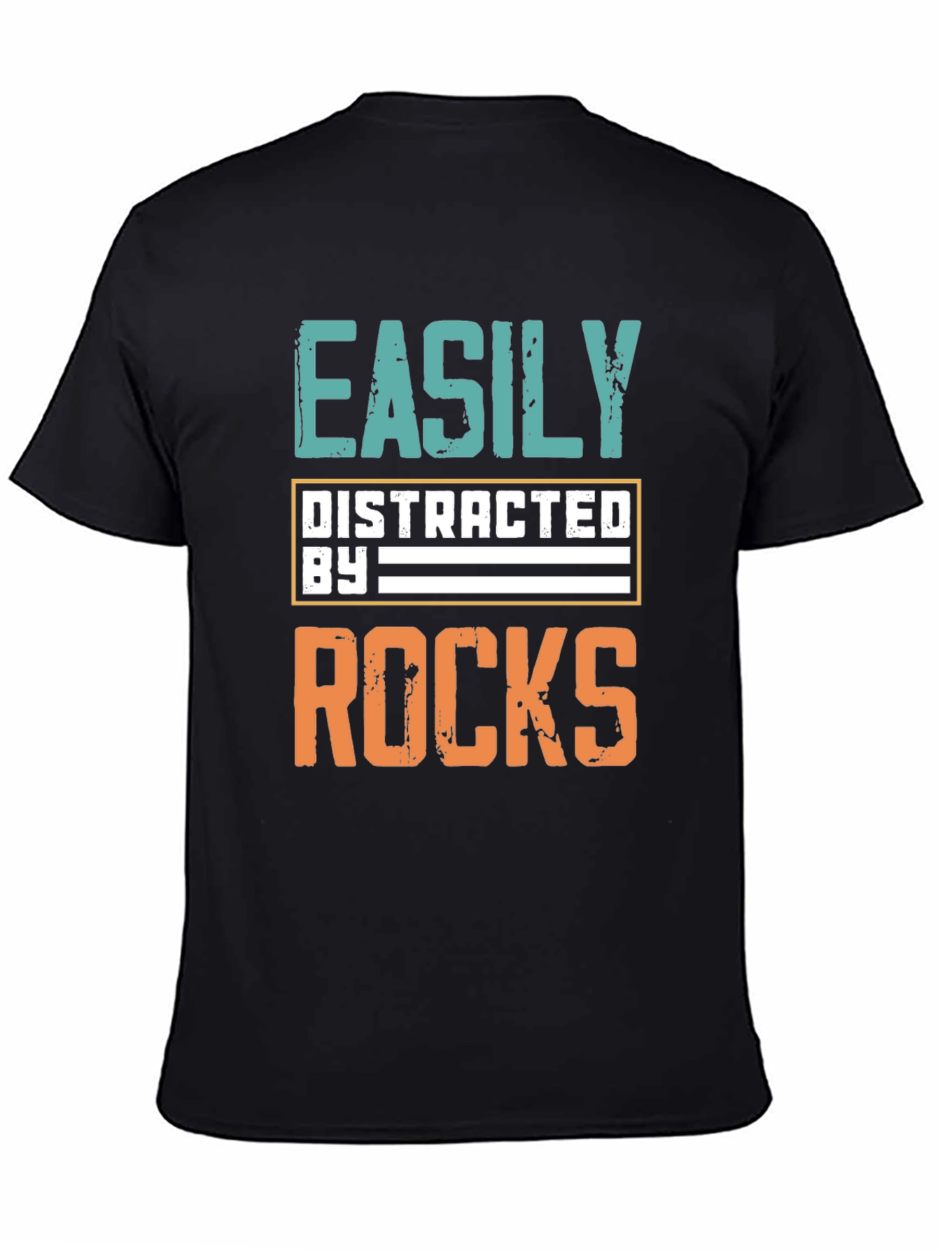 Easily Distracted by Rocks T-Shirt
