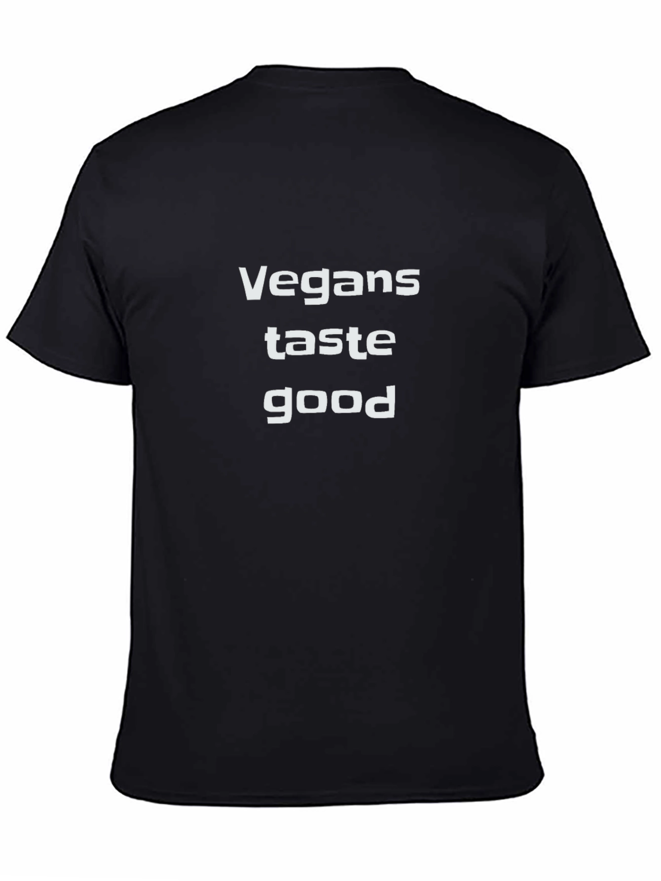 Vegans Taste Good Black T-Shirt