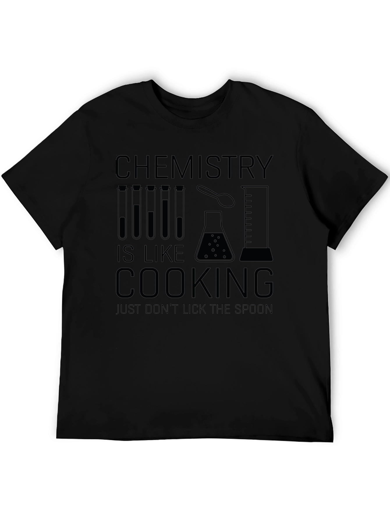 Chemistry is Like Cooking - Funny Science T-Shirt