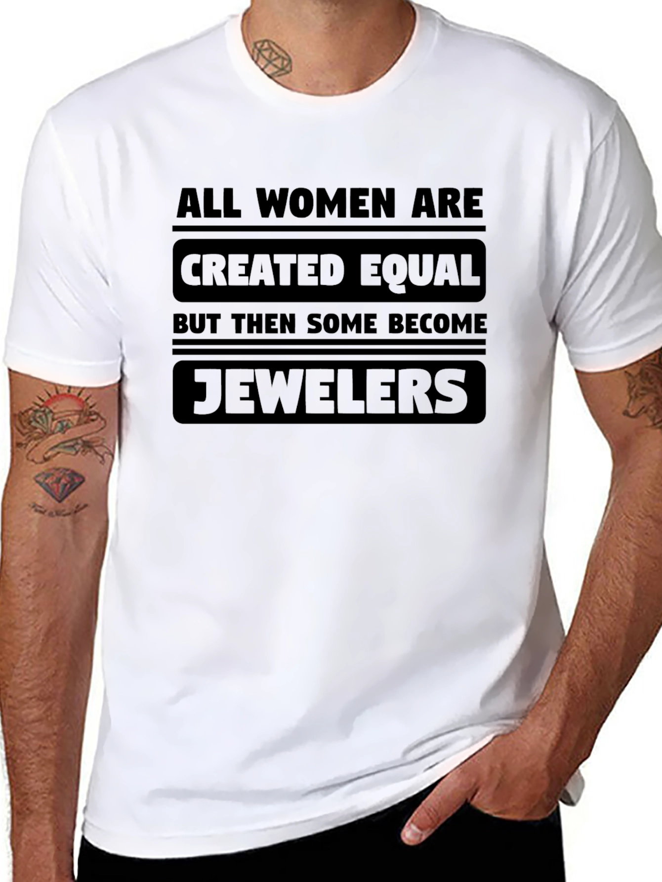 All Women Are Created Equal - Jewelers T-Shirt