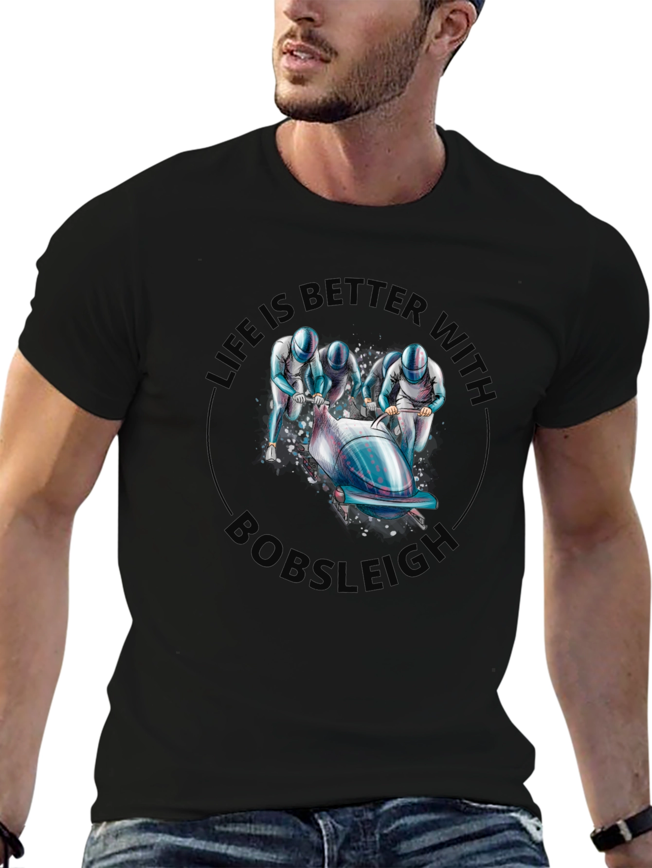 Bobsleigh Graphic T-Shirt - Life is Better With Bobsleigh