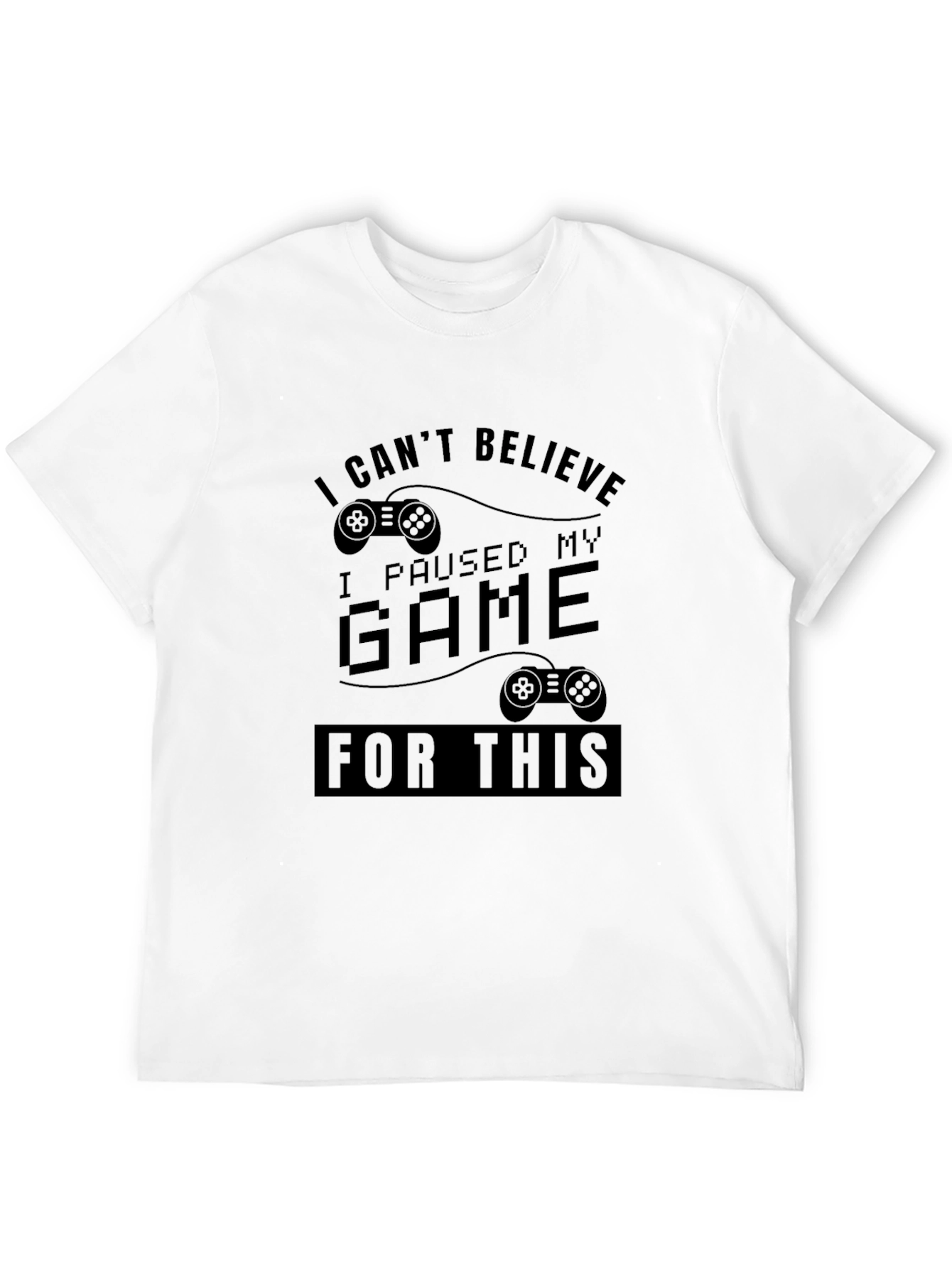 Gamer Black T-Shirt - I Paused My Game