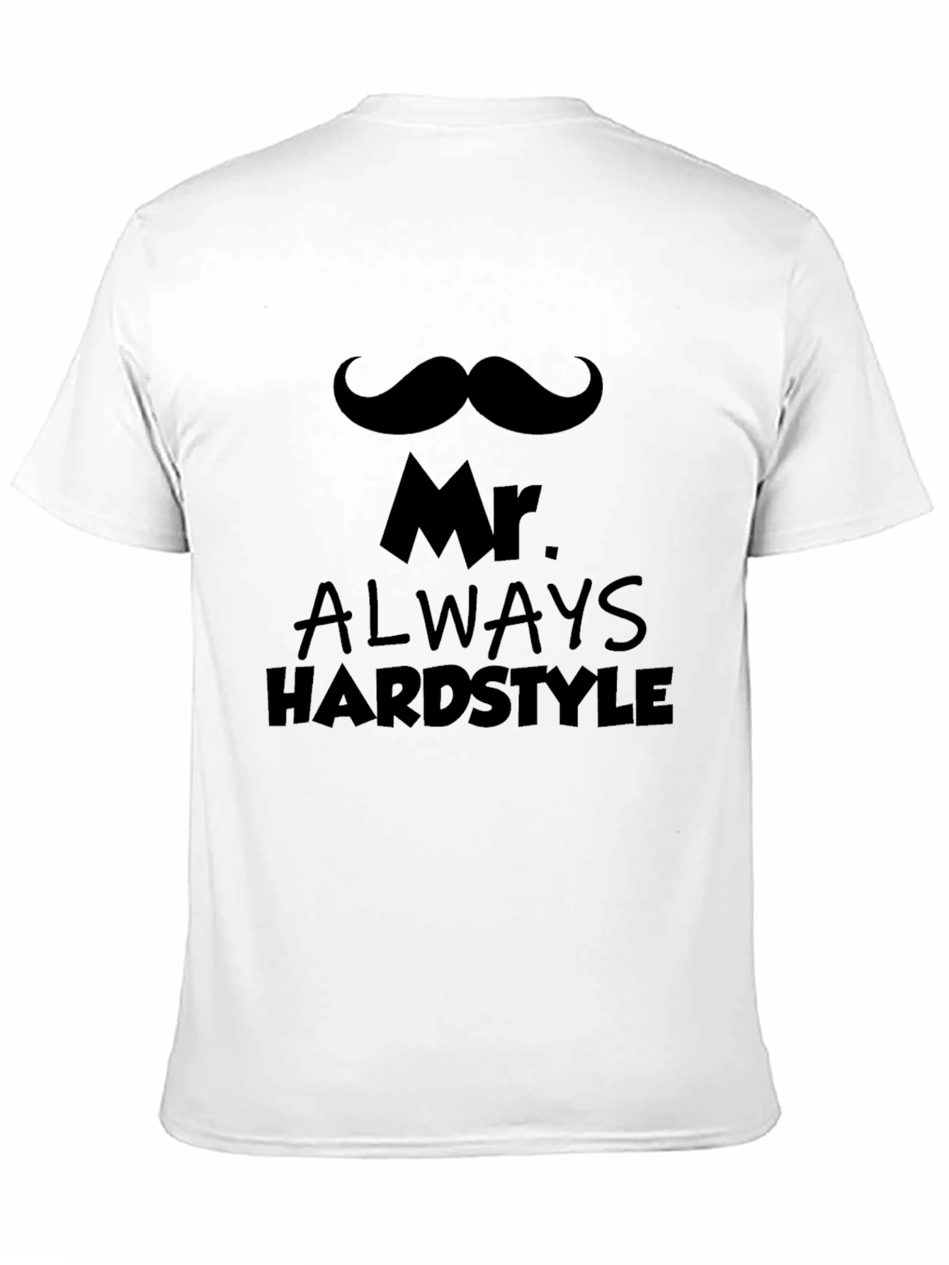 Mr. Always Hardstyle Black Graphic Tee